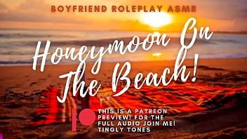 play Sesso in luna di miele sulla spiaggia! Gioco di ruolo del fidanzato asmr. voce maschile solo audio m4f.